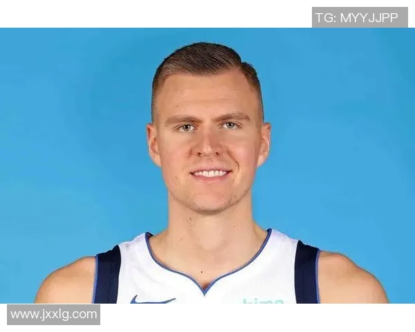 克里斯塔普斯波尔津吉斯在NBA的崛起与挑战之路分析