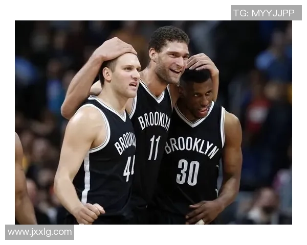 布鲁克洛佩斯的篮球传奇之路与未来发展展望