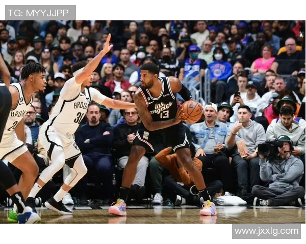 快船与篮网激战正酣文字直播全程回顾精彩瞬间与关键时刻分析